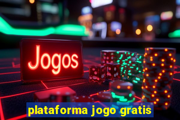 plataforma jogo gratis